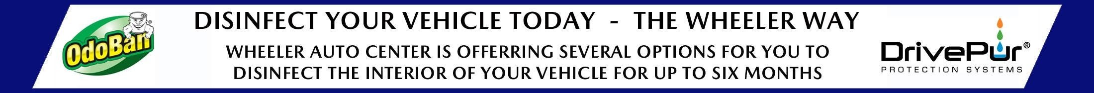 Wheeler Chevrolet Cadillac - Disinfect Your Vehicle